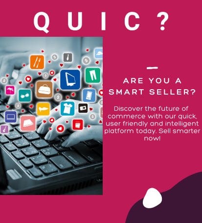 Revolutionizing Retail with Quick Usable Intelligent Commerce (QUIC)